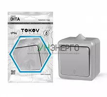 Переключатель 1-кл. ОП Dita IP54 10А 250В сер. TOKOV ELECTRIC TKL-DT-P1-C06-IP54